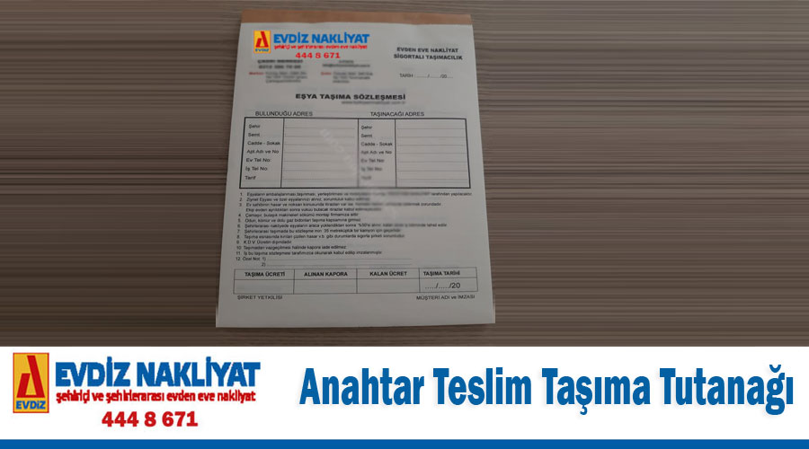 Anahtar Teslim Taşıma Tutanağı